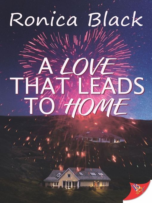 Title details for A Love that Leads to Home by Ronica Black - Available